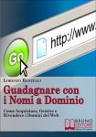 Guadagnare con i Nomi a Dominio