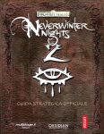 Guida strategica Neverwinter Nights 2